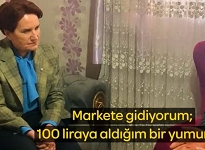 Akşener'in ziyaret ettiği vatandaş isyan etti