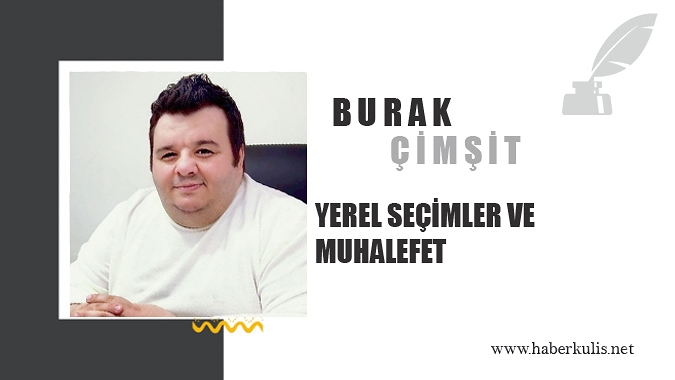 Yerel Seçimler ve Muhalefet
