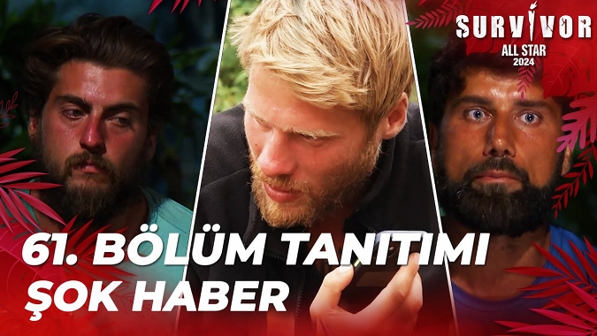 Survivor All Star 2024 61. Bölüm Tanıtımı Yayınlandı
