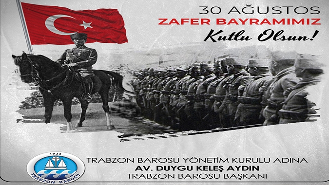 Trabzon Barosu 30 Ağustos Kutlaması