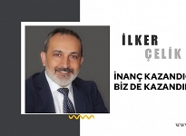 İnanç kazandığı için biz de kazandık!